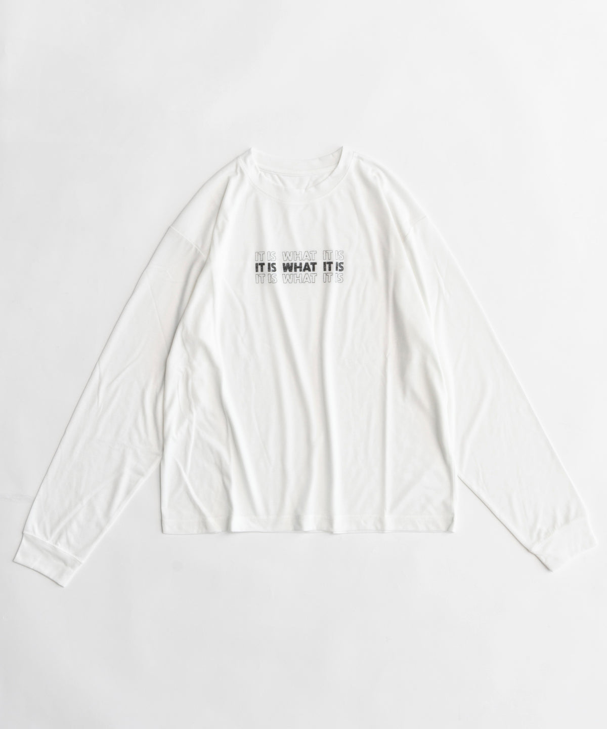 【SALE】IT IS WHAT Long Sleeve T-shirt